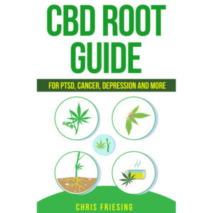 CBD Root Guide: For PTSD, Cancer, Depression and More , Hörbuch, Digital, ungekürzt, 114min
