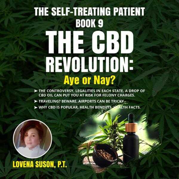 The CBD Revolution: Aye, or Nay?: The Self-Treating Patient Series , Hörbuch, Digital, ungekürzt, 54min