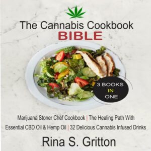 The Cannabis Cookbook Bible 3 Books in 1: Marijuana Stoner Chef Cookbook, The Healing Path with Essential CBD Oil and Hemp Oil, 32 Delicious Cannabis Infused Drinks , Hörbuch, Digital, ungekürzt, 174min
